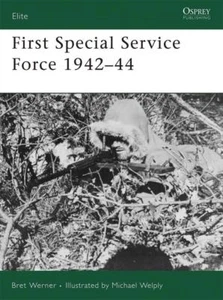 Osprey Elite 145: First Special Service Force 1942-44 (2. Weltkrieg) / NEU - Picture 1 of 1