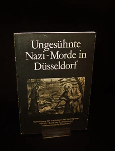 7447:Heft- Ungesühnte Nazi-Morde in Düsseldorf, gebraucht. - Bild 1 von 2