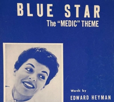 Partituras de colección 1955 Blue Star Medic Theme FELICIA SANDERS Young Heyman Foto 1 de 3