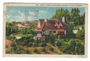 VTG Post Card Home of Robert Montgomery, Beverly Hills, California 1938