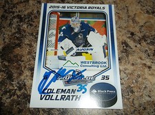 2015-16 VICTORIA ROYALS COLEMAN VOLLRATH AUTOGRAPHED BLACK PRESS WHL PLAYER CARD