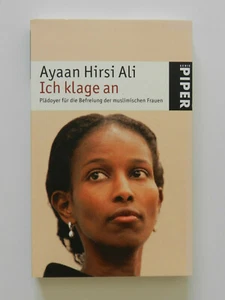 Ayaan Hirsi Ali Ich klage an Piper Taschenbuch Buch - Bild 1 von 1