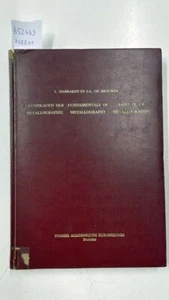 Grundlagen der Metallographie : Fundamentals of Metallography : Bases de la Meta - Bild 1 von 3