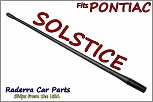 FITS: 2006-2009 Pontiac Solstice - 13" SHORT Custom Flexible Rubber Antenna Mast - Picture 1 of 2