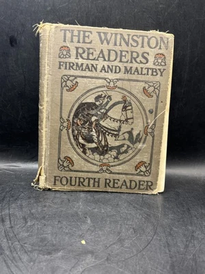 Vintage 1918 The Winston Readers Fourth Reader Firman Maltby Hardcover Book USA - Image 1 of 4