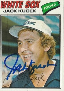 JACK KUCEK CHICAGO WHITE SOX  SIGNED 1977 TOPPS CARD #623