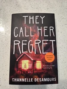 They Call Her Regret by Channelle Desamours (02/2026, Paperback, ARC) IN STOCK! - Picture 1 of 1