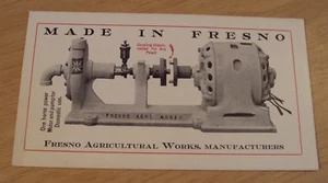 FRESNO AG 1910's ADVERTISING Ink Blotter~"FRESNO AGRICULTURAL WORKS" Pump/Motor - Picture 1 of 2