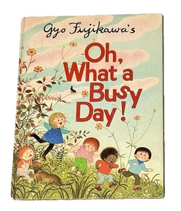 Oh, What a Busy Day By Gyo Fujikawa - Vintage 1976 Hardcover - Bild 1 von 14