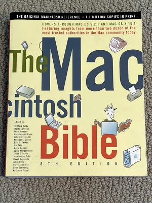 The Macintosh Bible, 8th Edition, by Marty Cortinas, Clifford Colby, et al. - Image 1 of 3