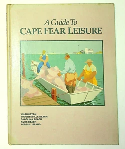 A Guide to Cape Fear Leisure HC Volume 6 1988 Rare - Foto 1 di 3