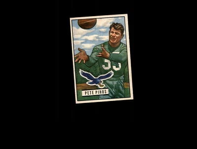 1951 Bowman 46 Pete Pihos EX-MT #D896847 - Image 1 of 2