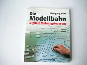 "Die Modellbahn Digitale Mehrzugsteuerung" - Bild 1 von 3