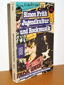Simon Frith - Jugendkultur und Rockmusik - Soziologie der englischen Musikszene - Bild 1 von 3
