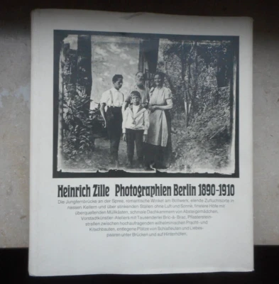 Heinrich Zille Photographien Berlin 1890-1910 (Winfried Ranke) Büchergilde 1975 - Bild 1 von 4