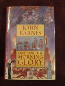 John Barnes - ONE FOR THE MORNING GLORY - 1st - Imagen 1 de 1
