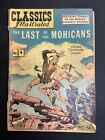 Classics Illustrated #4 Last Of The Mohicans Gilberton Comic Book Hrn 64 9Th Ptg