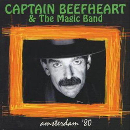 Captain Beefheart and The Magic Band Amsterdam '80 (CD) Album - Bild 1 von 1