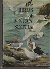 THE BIRDS OF NOVA SCOTIA ROBIE W TUFTS PETERSON CROSBY 1973 NOVA SCOTIA MUSEUM