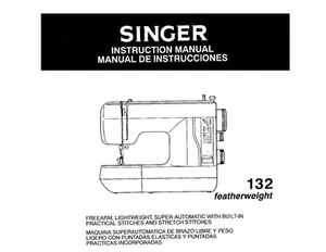 Singer 132-132Q Sewing Machine/Embroidery/Serger Owners Manual Reprint - Picture 1 of 1