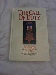 THE CALL OF DUTY-MILITARY AWARDS & DECORATIONS of USA-1st ED-by J.STRANDBERG - Picture 1 of 5