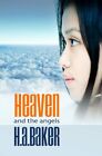 Heaven And The Angelsha Baker