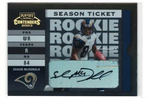 Tarjeta de novato autografiada de Shaun McDONALD 2003 Playoff Contenders # 202/899 - Imagen 1 de 2