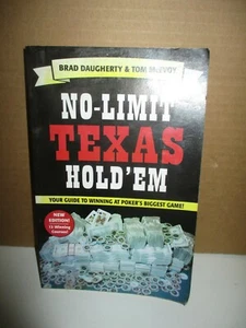 No-Limit Texas Hold' Em by Brad Daugherty & Tom McEvoy (2009, Paperback - Picture 1 of 11