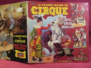 GREAT CIRCUS ORCHESTRA - La GRANDE PARADE DU CIRQUE  / EX - Foto 1 di 3