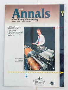 IEEE ANNALS OF THE HISTORY OF COMPUTING VOLUME 20 Numbers 1, 2, 3 & 4 1998 - Picture 1 of 4