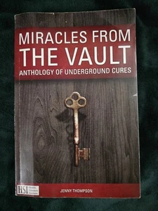 Miracles from The Vault Anthology of Underground Cures Jenny Thompson 2016 - Picture 1 of 4