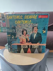 Olga y Tony, “Cantemos Siempre Cantemos” Borinquen Records DG - 1010 - Imagen 1 de 7