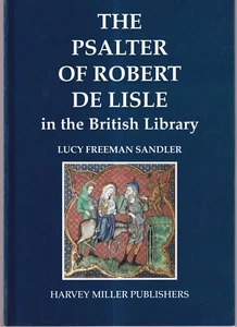 THE PSALTER OF ROBERT DE LISLE IN THE BRITISH LIBRARY (1999 Softcover){M5} - Foto 1 di 2