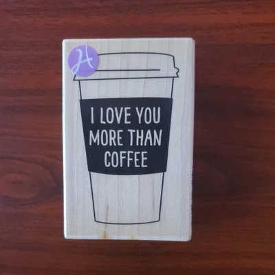 Coffee Latte Cup Rubber Stamp Hampton Art PS 1059 Love You More New - Image 1 of 4