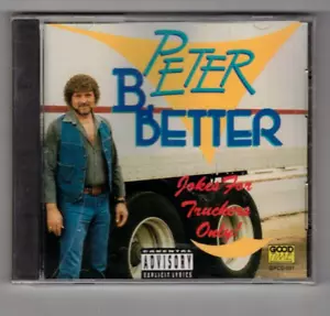 PETER B. BETTER Jokes for Truckers Only CD, Factory NEW & SEALED. FAST FIRST CL - Foto 1 di 2