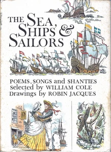 1967 Vintage Book: The Sea, Ships, & Sailors By William Cole & Robin Jacques HC - Picture 1 of 1