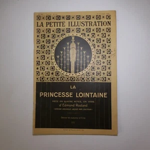 N25.145 La Petite Illustration 1929 Edmond Rostand théâtre Princesse lointaine - Imagen 1 de 24