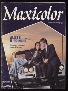MAXICOLOR I FOTOROMANZI DI GRAND HOTEL 3/1978 CIAVARRO SALA ALICE E IL PRINCIPE - Picture 1 of 1