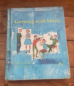 Growing With Music Book 5 Prentice Hall 1966 - Picture 1 of 10