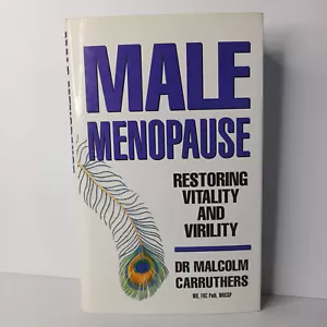 Male Menopause by Malcolm Carruthers - Picture 1 of 5