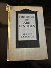 The Soul of Abe Lincoln by Bernie Babcock 1923 Historical Fiction Book