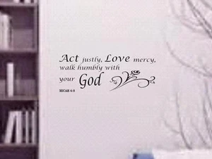 Micah 6:8 BIBLE VERSE Quote Act justly Love mercy Wall Art vinyl Decal Scripture - Picture 1 of 13