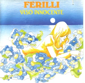 "7" - FERILLI - Viso Innocente - sehr RAR !!! - Picture 1 of 1