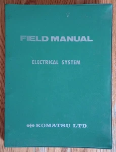 Komatsu LTD Factory Electrical System Field Manual with Wiring Diagrams - Picture 1 of 4