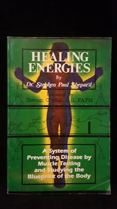 Healing Energies Dr. Stephen Paul Shepard 2nd ed 1st print 1983 Prevent Disease - Picture 1 of 4