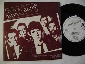THE BLUES BAND Find Yourself Another Fool/Sus Blues 45 7" single 1980 Sweden EX+ - Picture 1 of 2