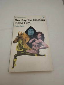 SEX PSYCHE ETCETERA IN THE FILM  1971  PELICAN / PENGUIN  PARKER TYLER  VINTAGE - Picture 1 of 5