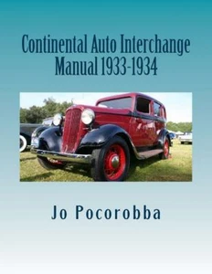 CONTINENTAL Parts Interchange Manual 1933-1934 ~Find & Identify Orig. Teile~NEU - Bild 1 von 1