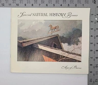 1967 A Special Natural History Bonus "An Age of Barns" By Eric Sloane - Image 1 of 4