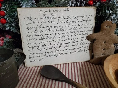 PRIMITIVE COLONIAL VINTAGE STYLE CHRISTMAS GINGERBREAD REAL 1700's RECIPE  SIGN - Image 1 of 4